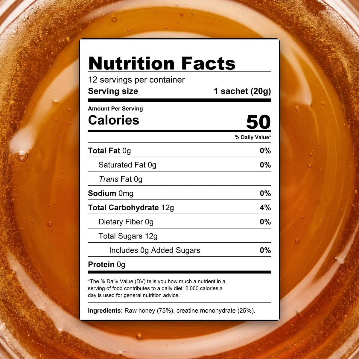 Nutrition facts, one creatine honey sachet